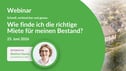Wie finde ich die richtige Miete für meinen Bestand?